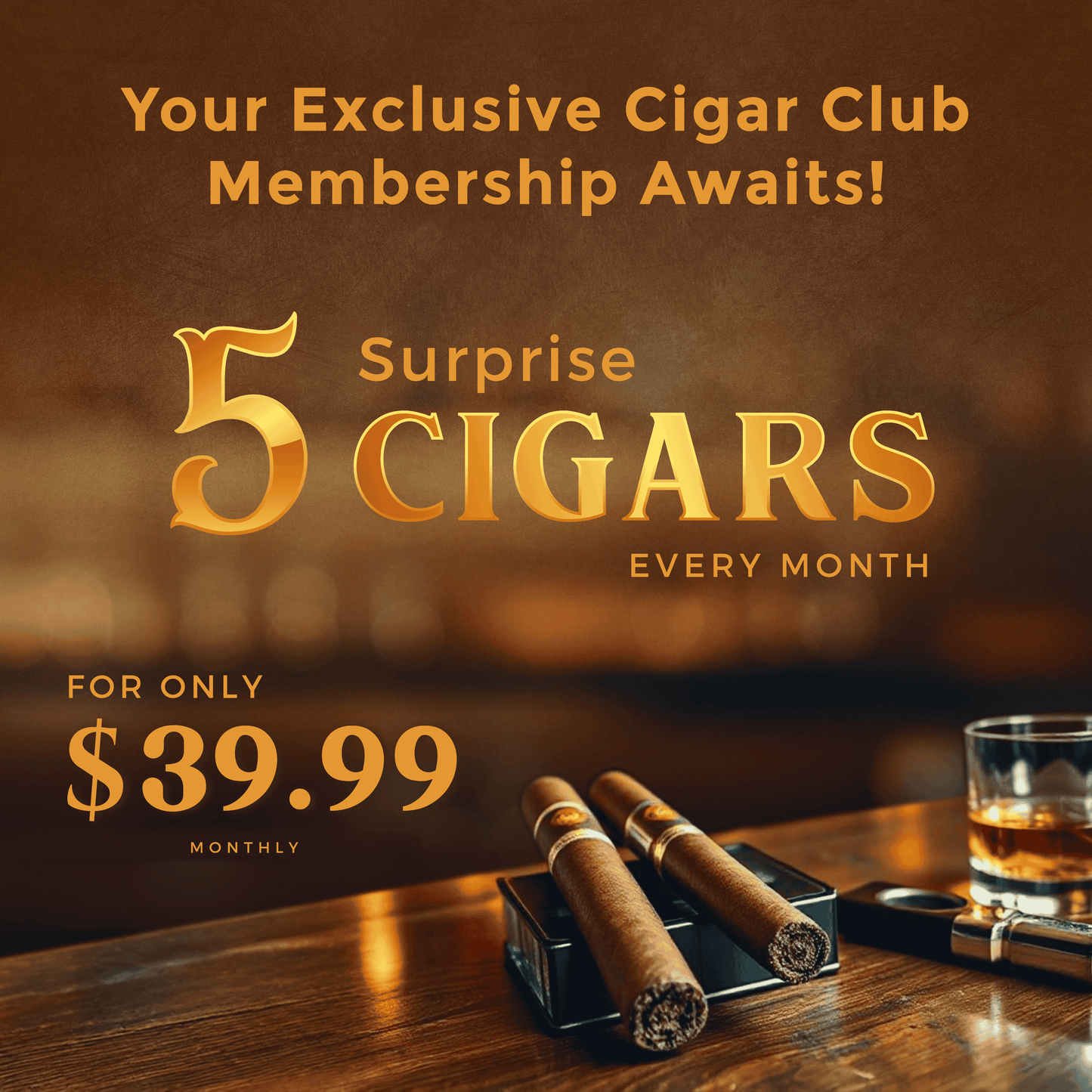 Monthly Cigar Club